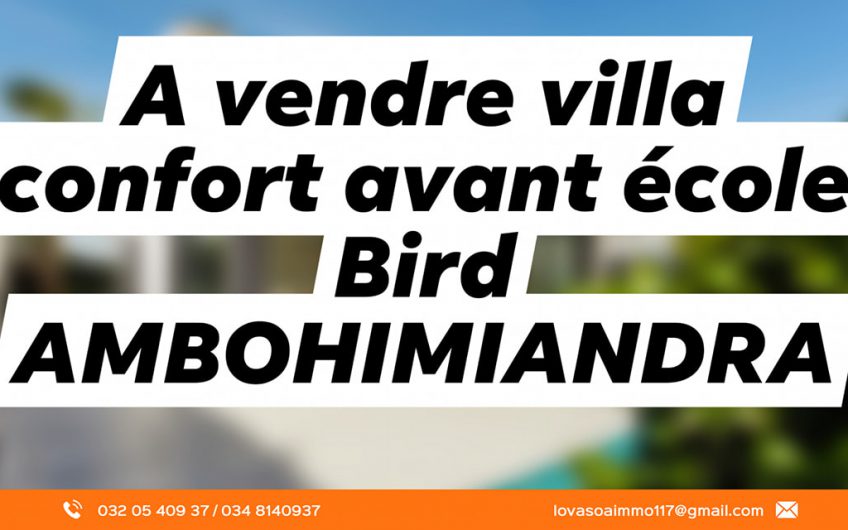 Une Villa a vendre AMBOHIMIANDRA